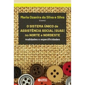 Sistema Unico De Assistencia Socia (Suas) No Norte