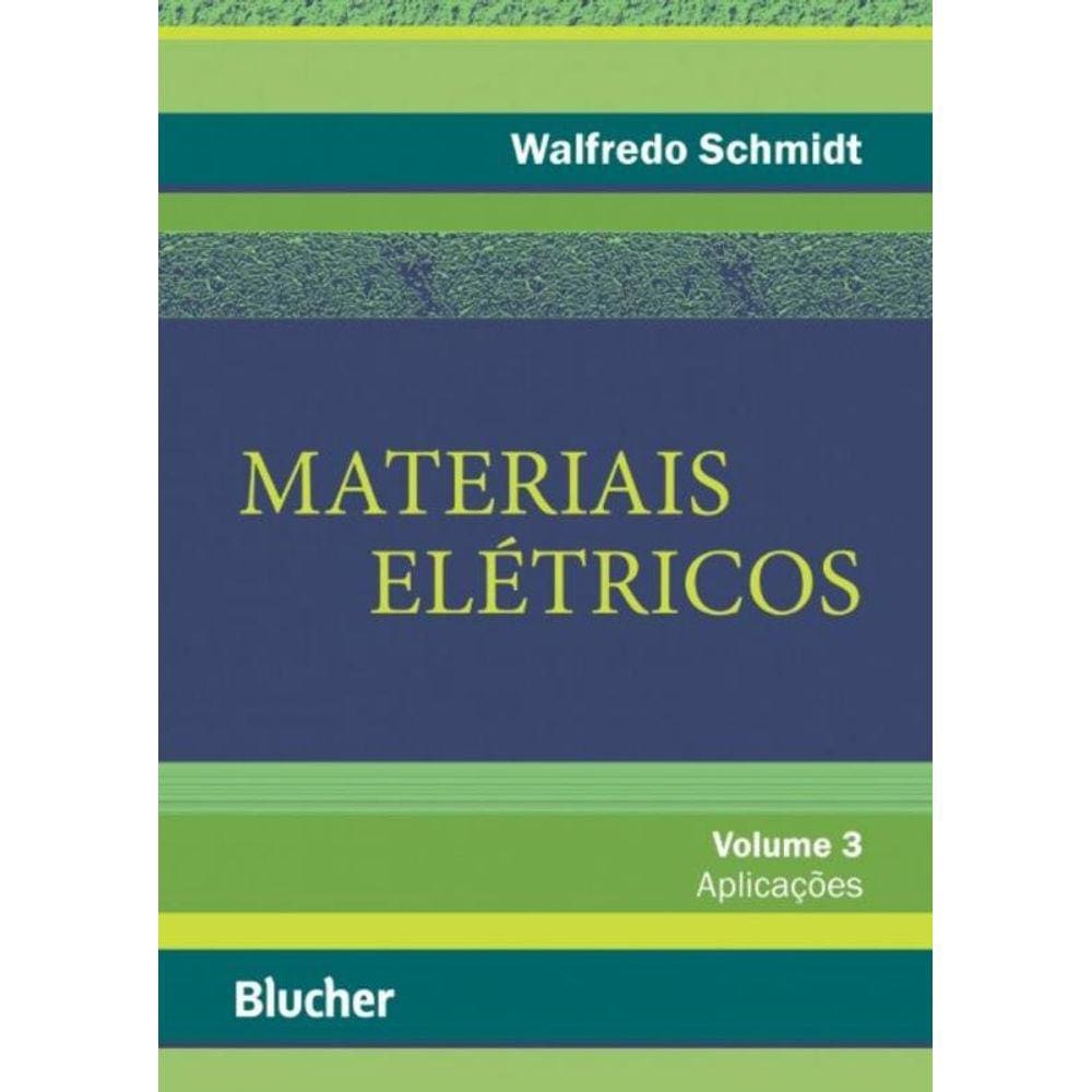 Materiais Eletricos - Vol.03