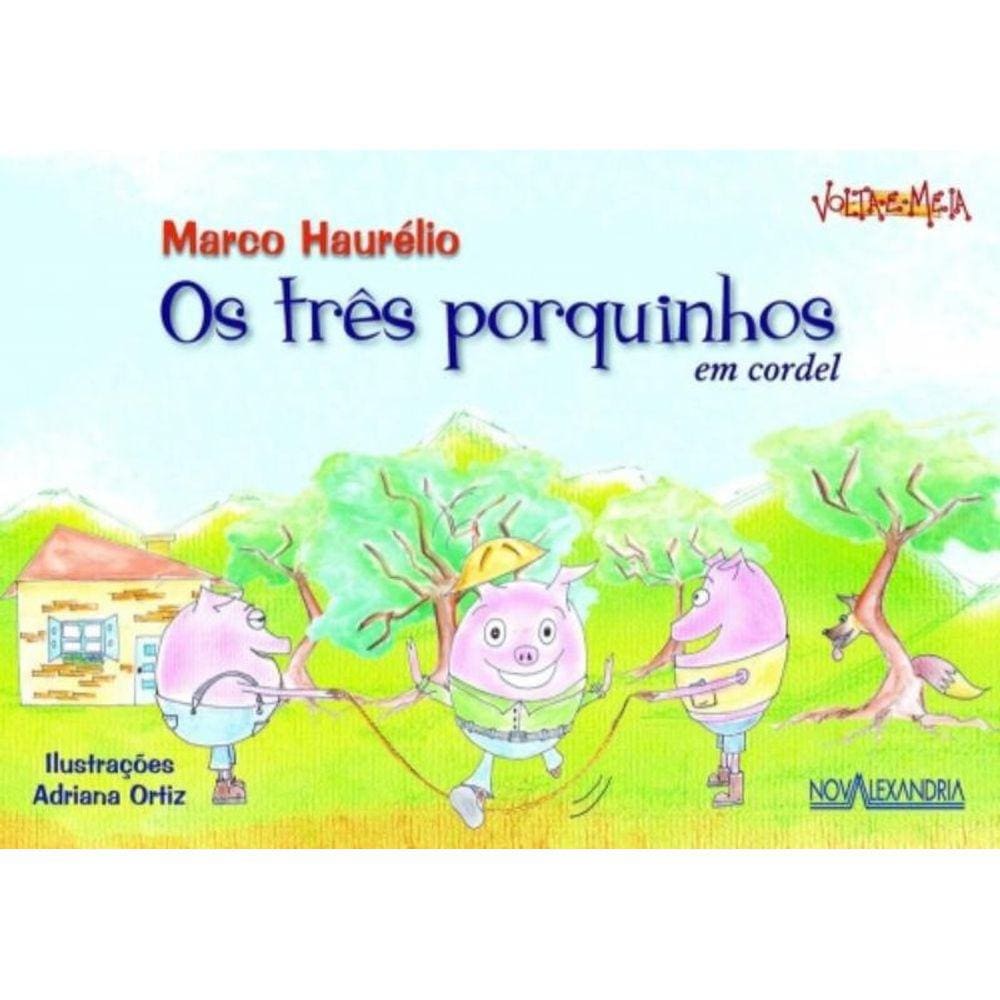 Três Porquinhos Em Cordel, Os