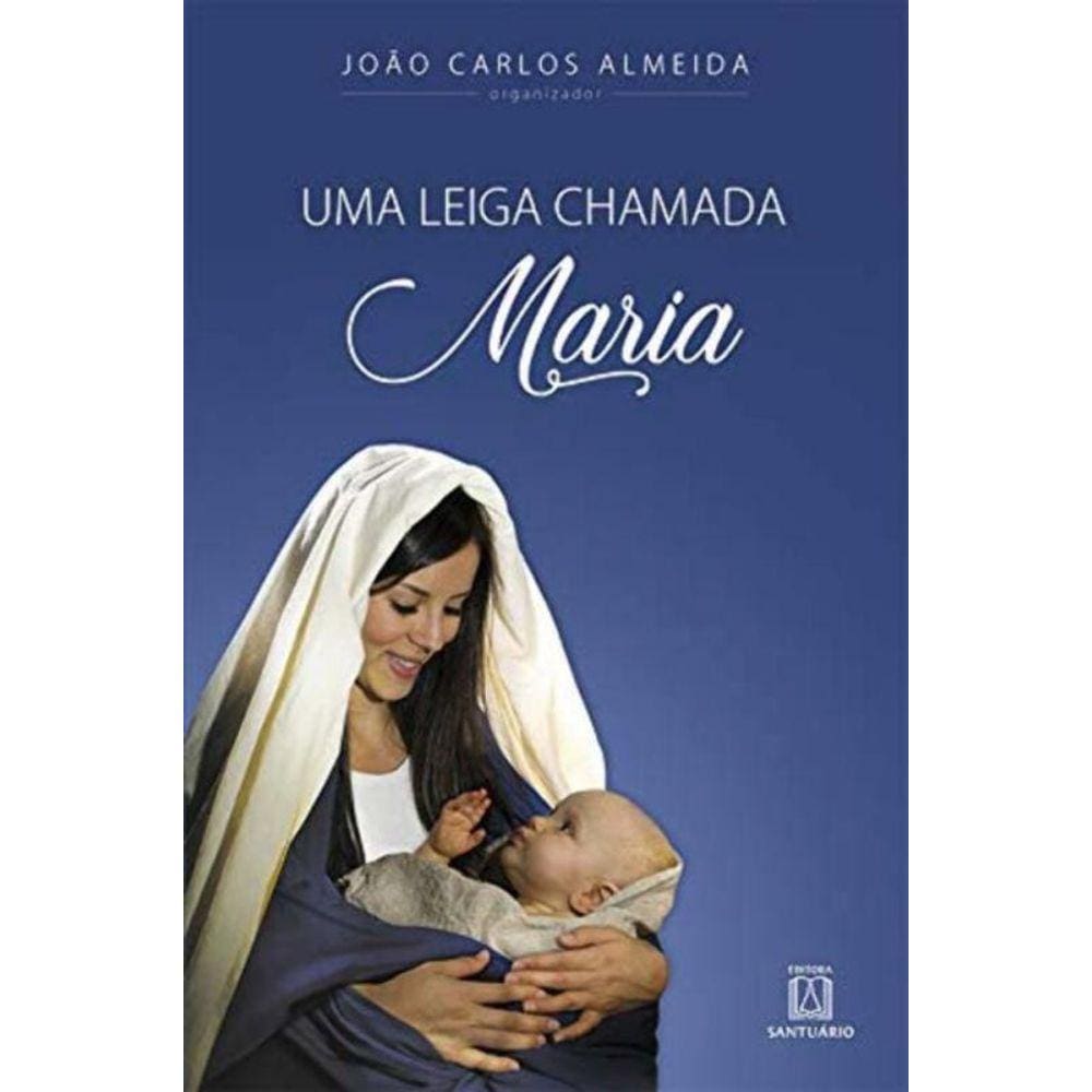 Uma Leiga Chamada Maria