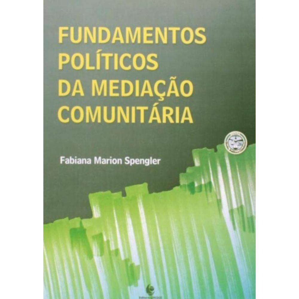 Fundamentos Politicos Da Mediacao Comunitaria