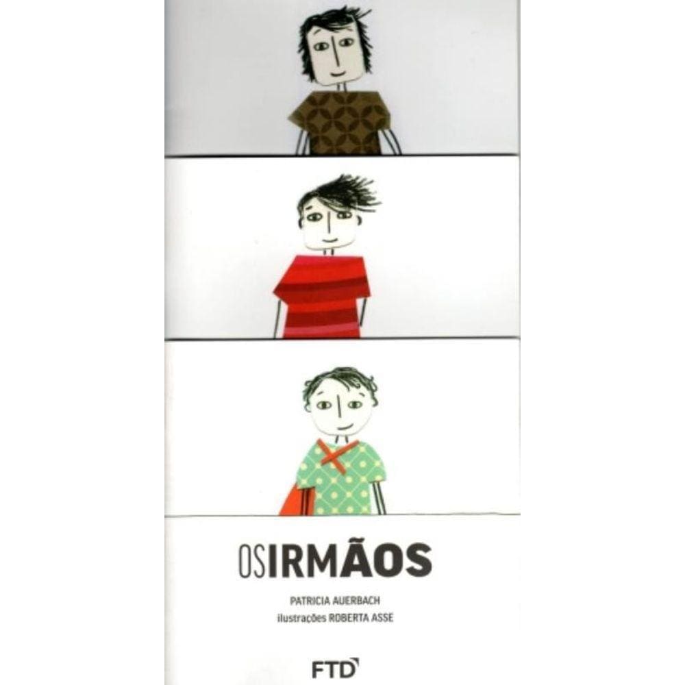 Irmãos, Os