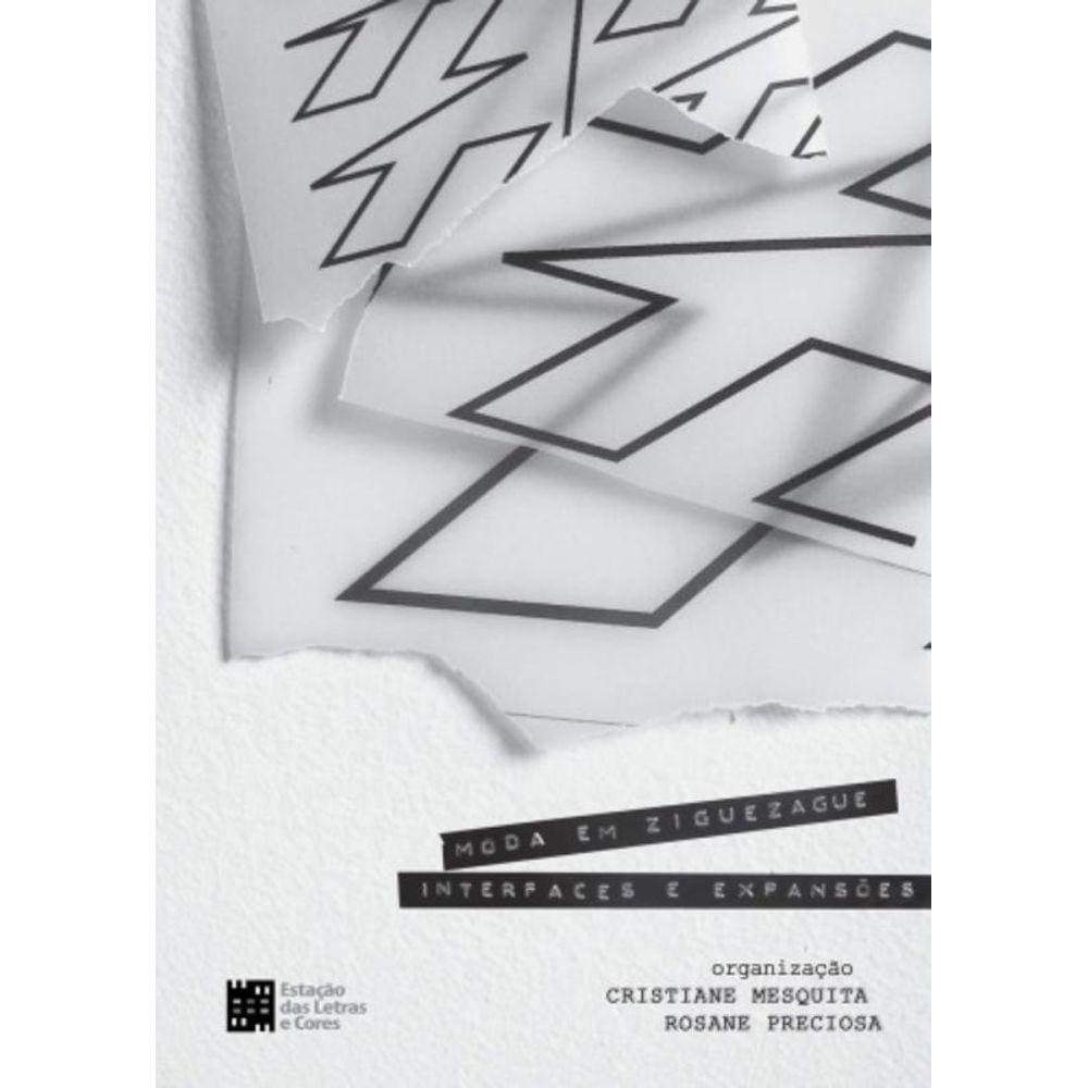 Moda Em Ziguezague: Interfaces E Expansoes