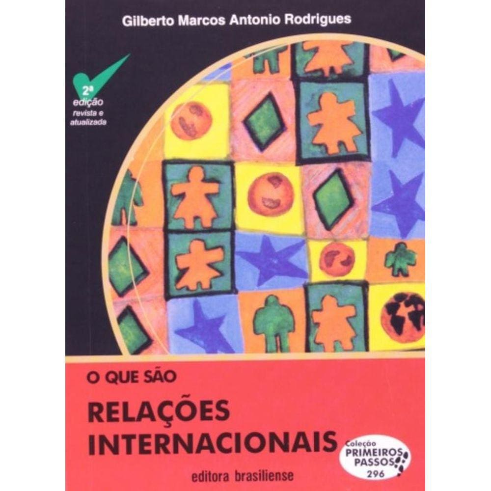 Que Sao Relacoes Internacionais, O - 2A Ed