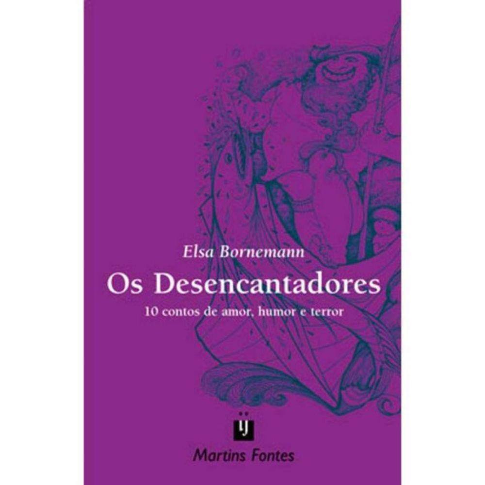 Desencantadores, Os