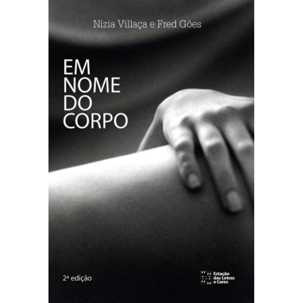 Em Nome Do Corpo