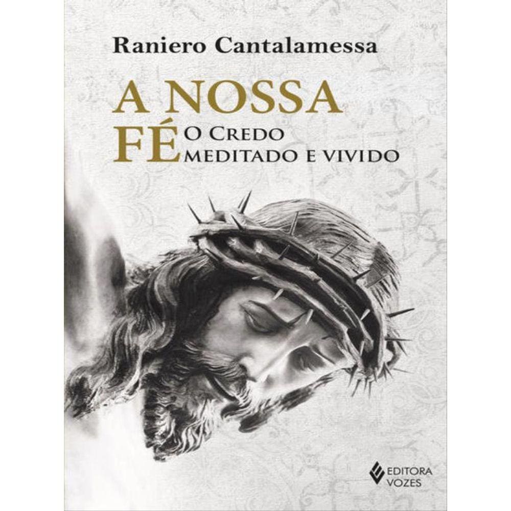 A Nossa Fé