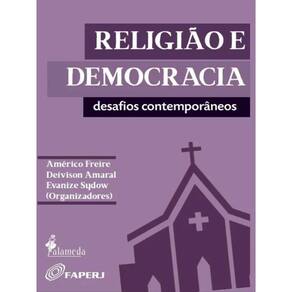 Religião E Democracia - Vol. 1