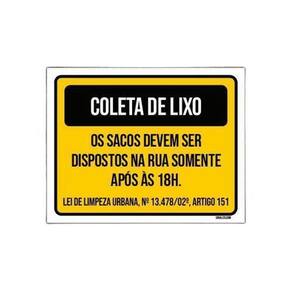 Kit 5 Placas Coleta Lixo Sacos Dispostos Após 18 Horas