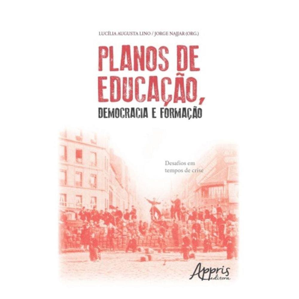 Planos De Educacao, Democracia E Formacao: Desafio
