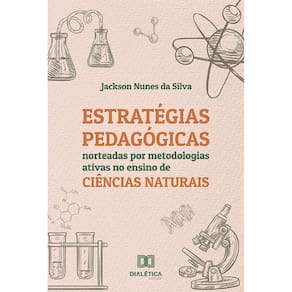 Estratégias pedagógicas norteadas por metodologias ativas no ensino de Ciências Naturais