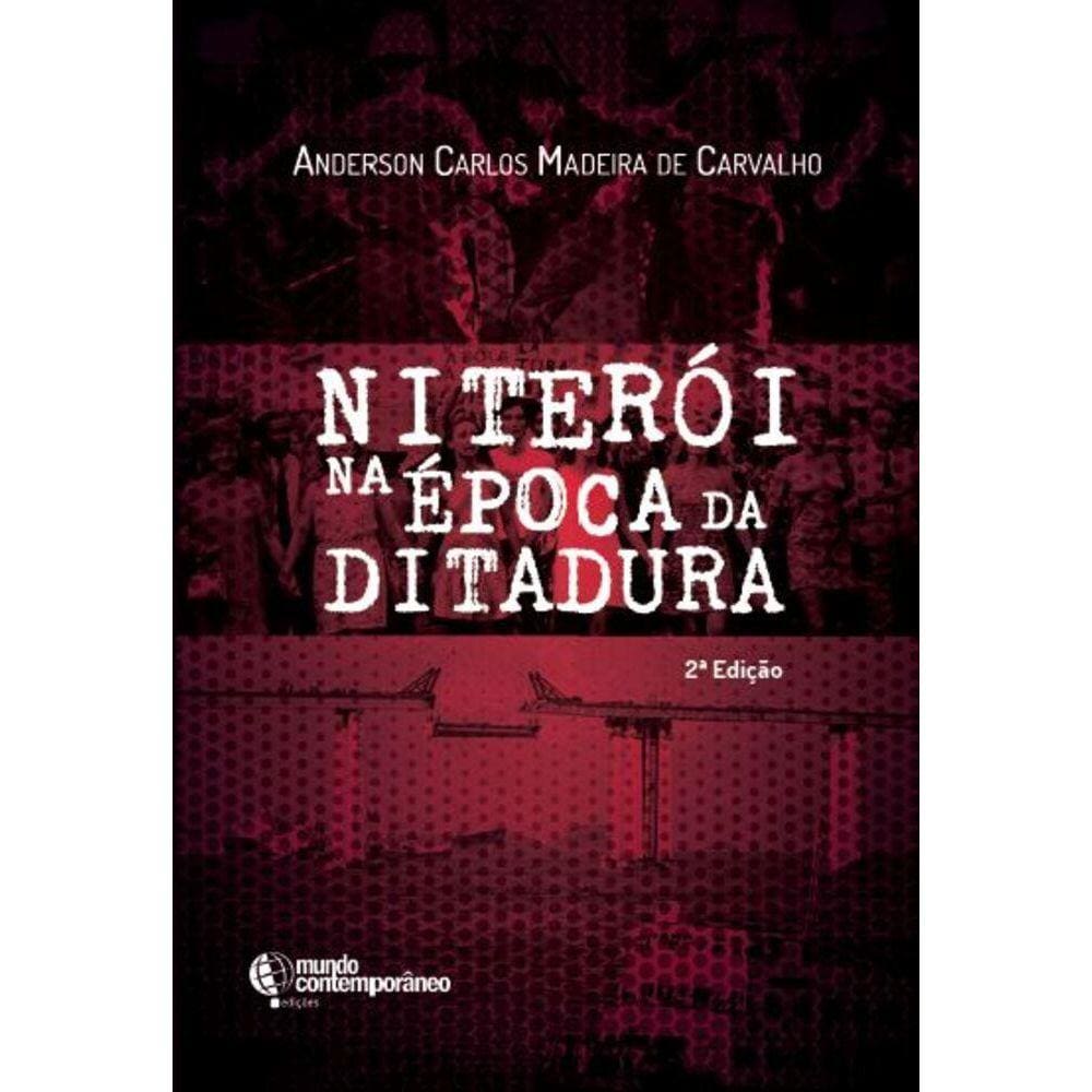 Niterói na época da ditadura