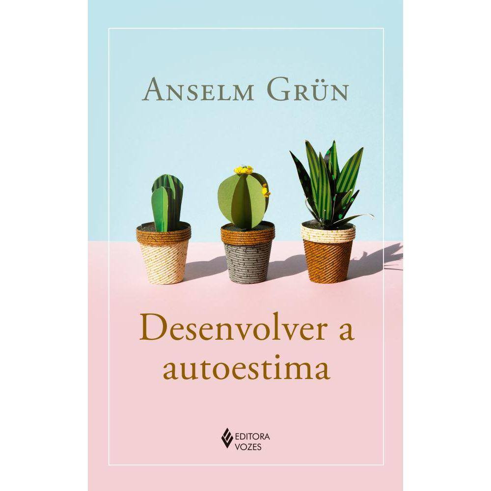 Desenvolver a autoestima