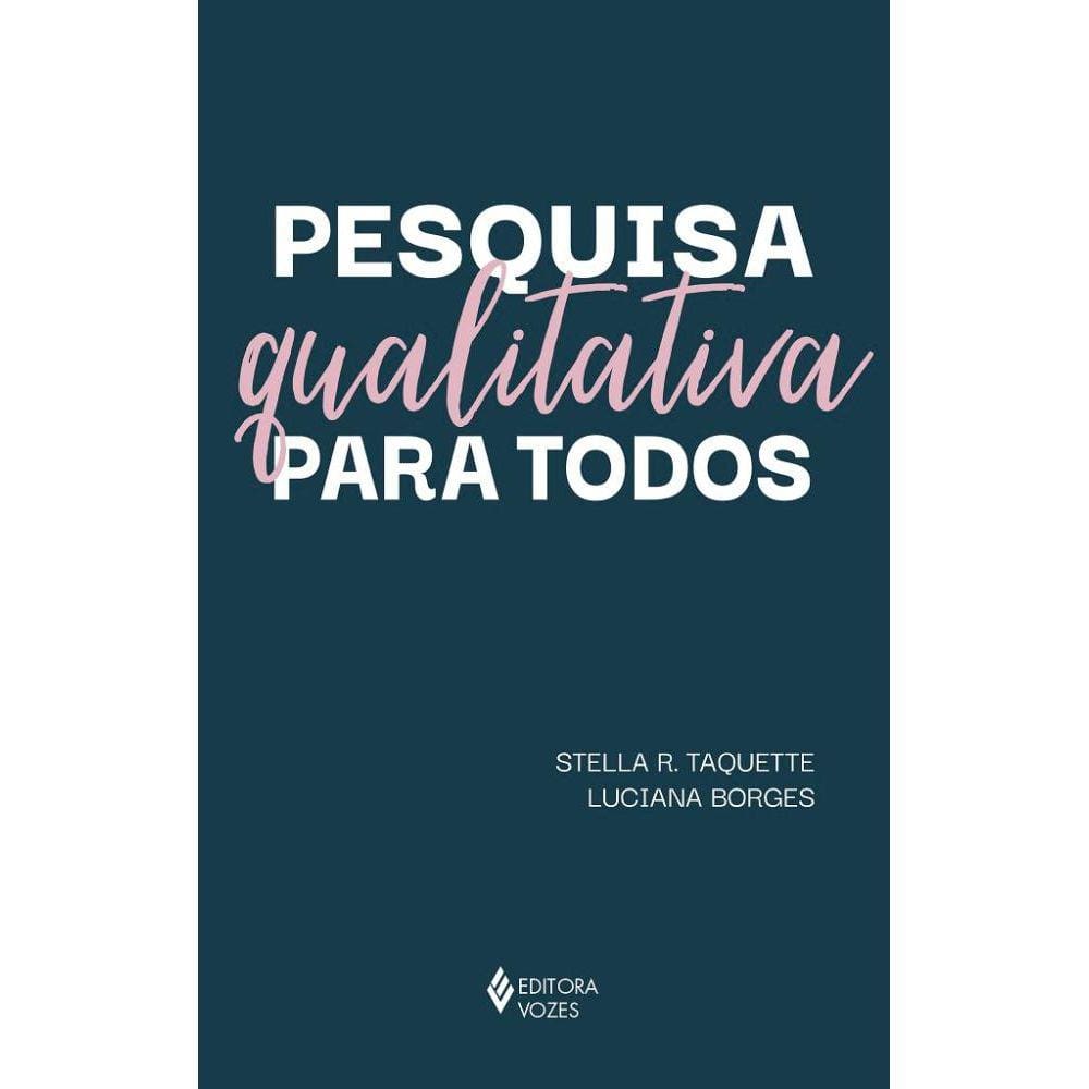Pesquisa qualitativa para todos
