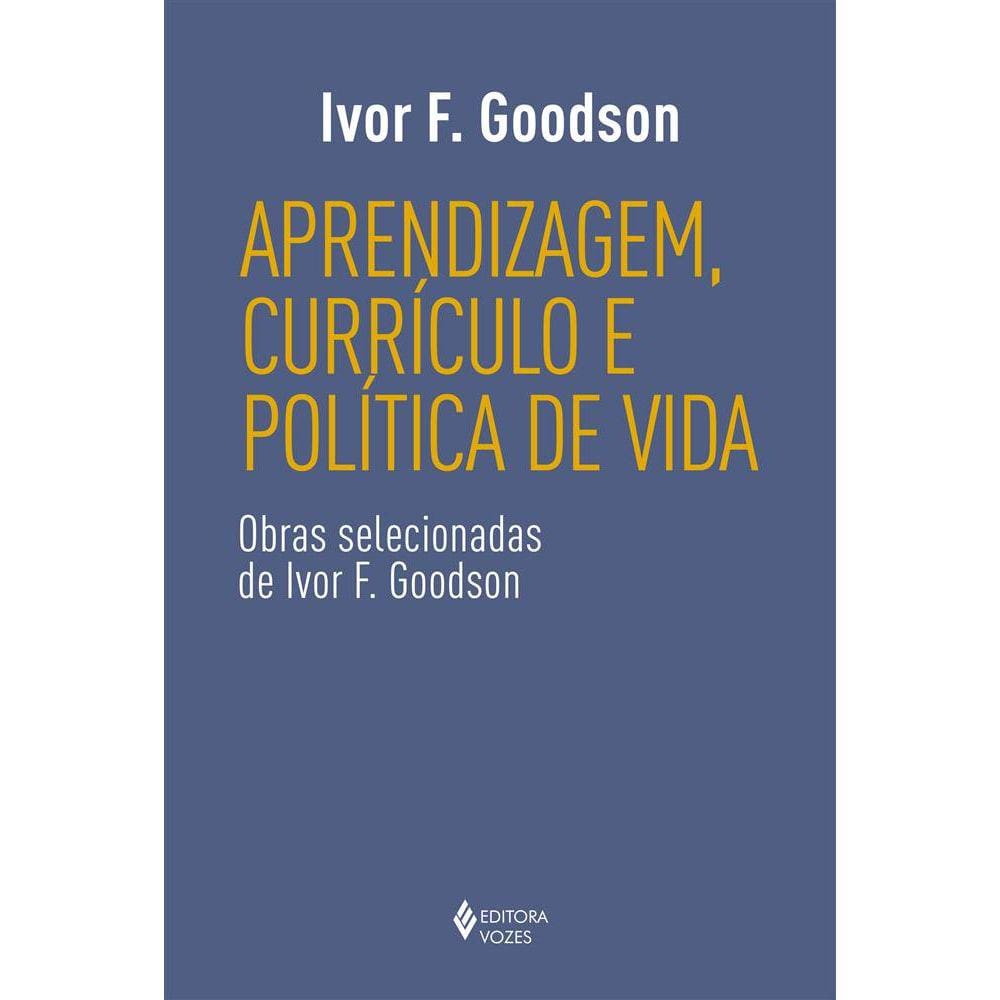 Aprendizagem, currículo e política de vida