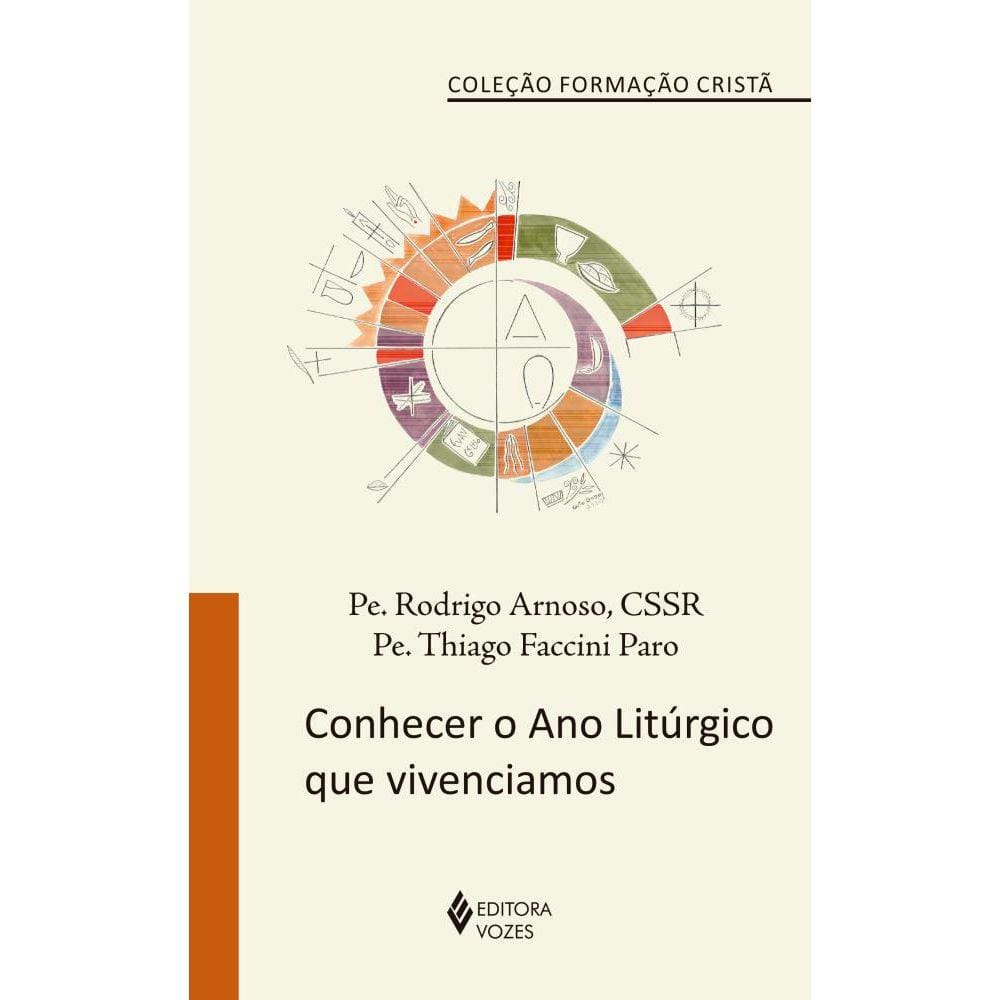Conhecer o Ano Litúrgico que vivenciamos