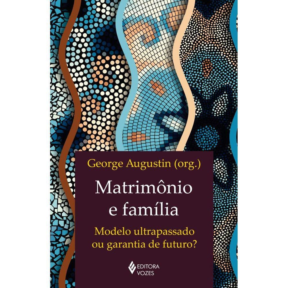 Matrimônio e família
