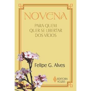 Novena para quem quer se libertar dos vícios