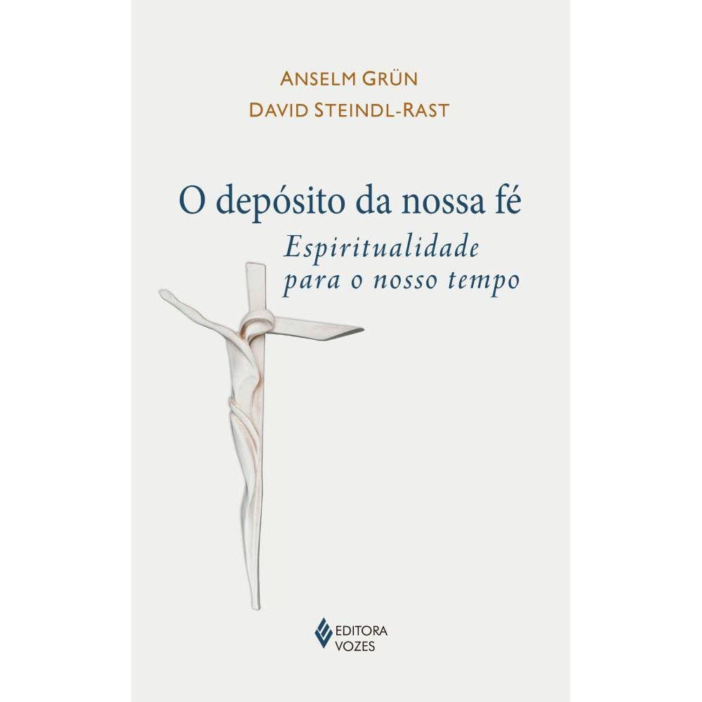 O depósito da nossa fé