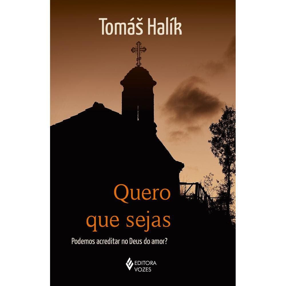Quero que sejas