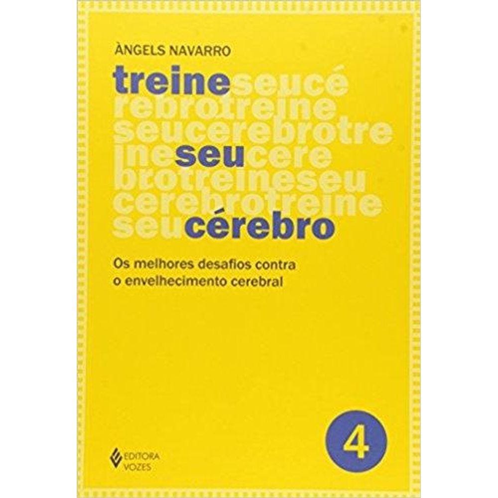 Treine seu cérebro - vol. 4
