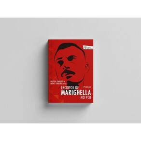 Escritos De Carlos Marighella No Pcb
