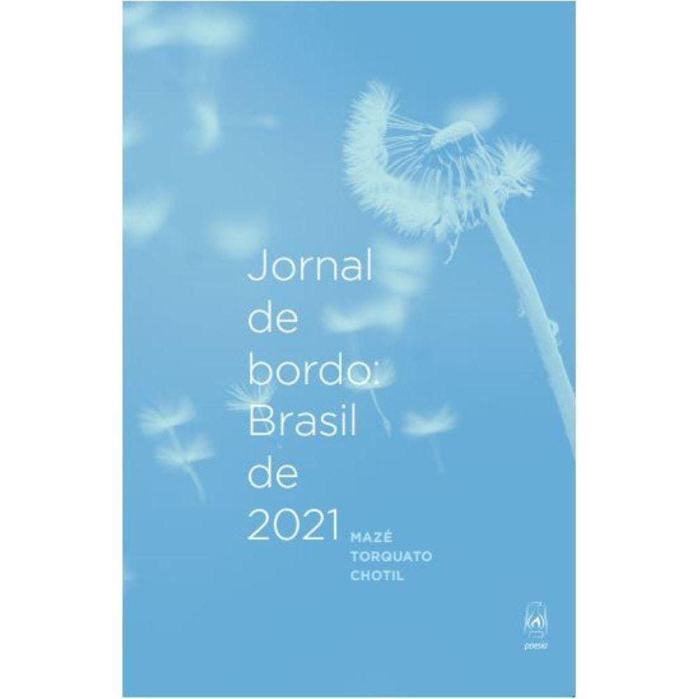 Jornal de bordo: Brasil de 2021
