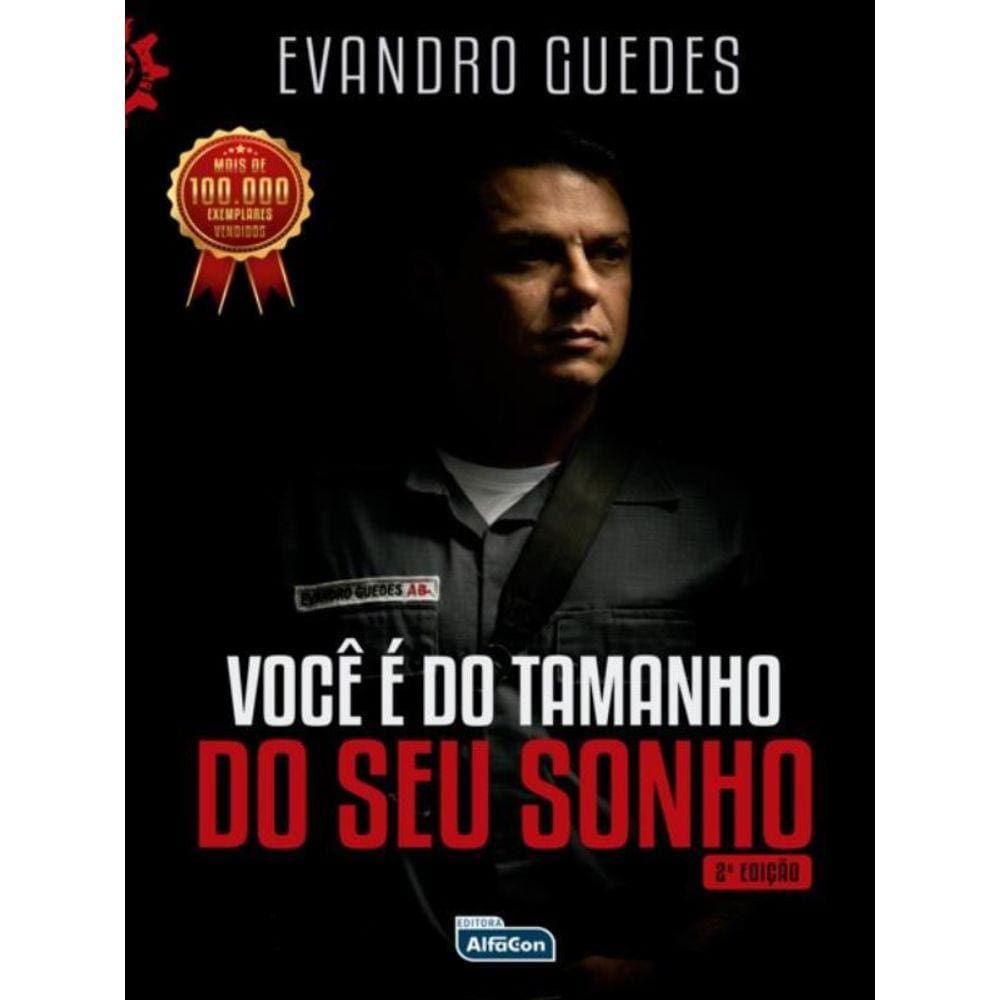 Você É Do Tamanho Do Seu Sonho