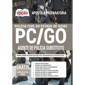 Apostila Agente De Polícia Concurso Pc Go - Substituto