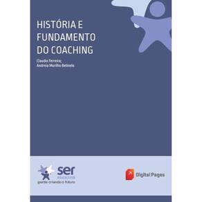 História e Fundamento do Coaching (Coaching e Mentoring)