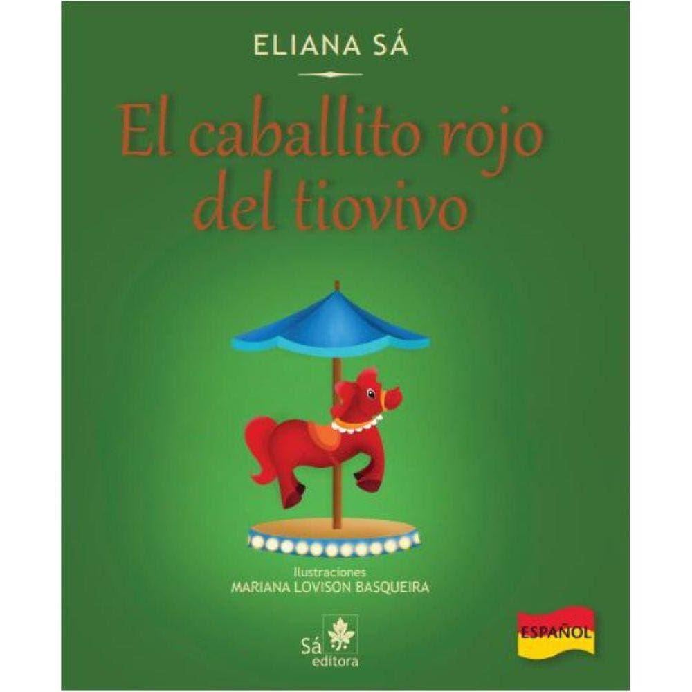 El Caballito Rojo Del Tiovivo