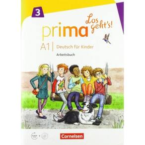 Prima - Los Geht S! Band 3 - Deutsch Fur Kinder - Arbeitsbuch Mit Audio-Cd