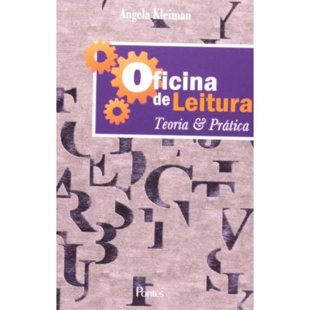Oficina De Leitura: Teoria E Pratica