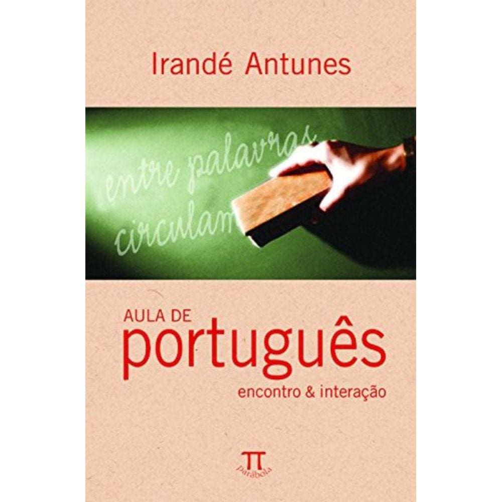 Aula De Portugues - Encontro E Interacao