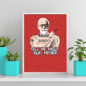 Quadro Freud Tell Me About Your Mother 45X34Cm Vidro Branca