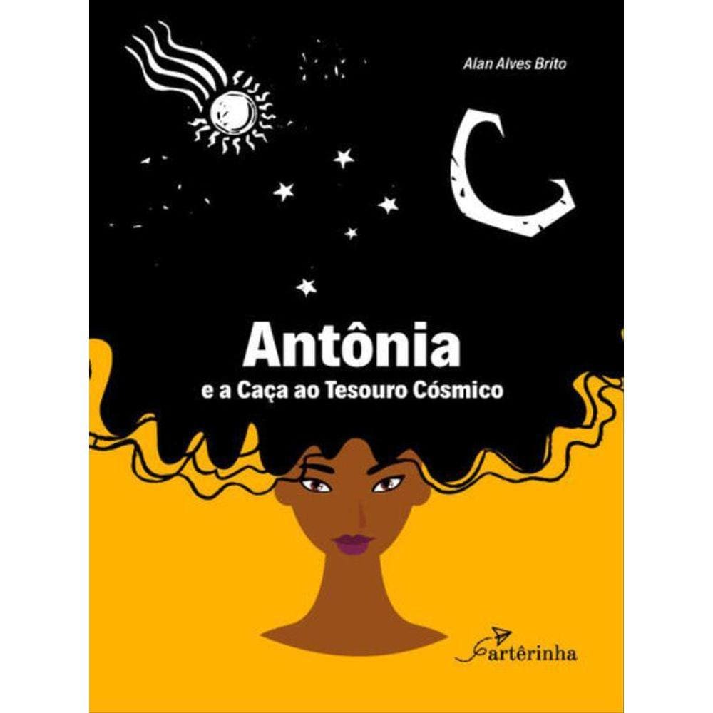 Antônia E A Caça Ao Tesouro Cósmico