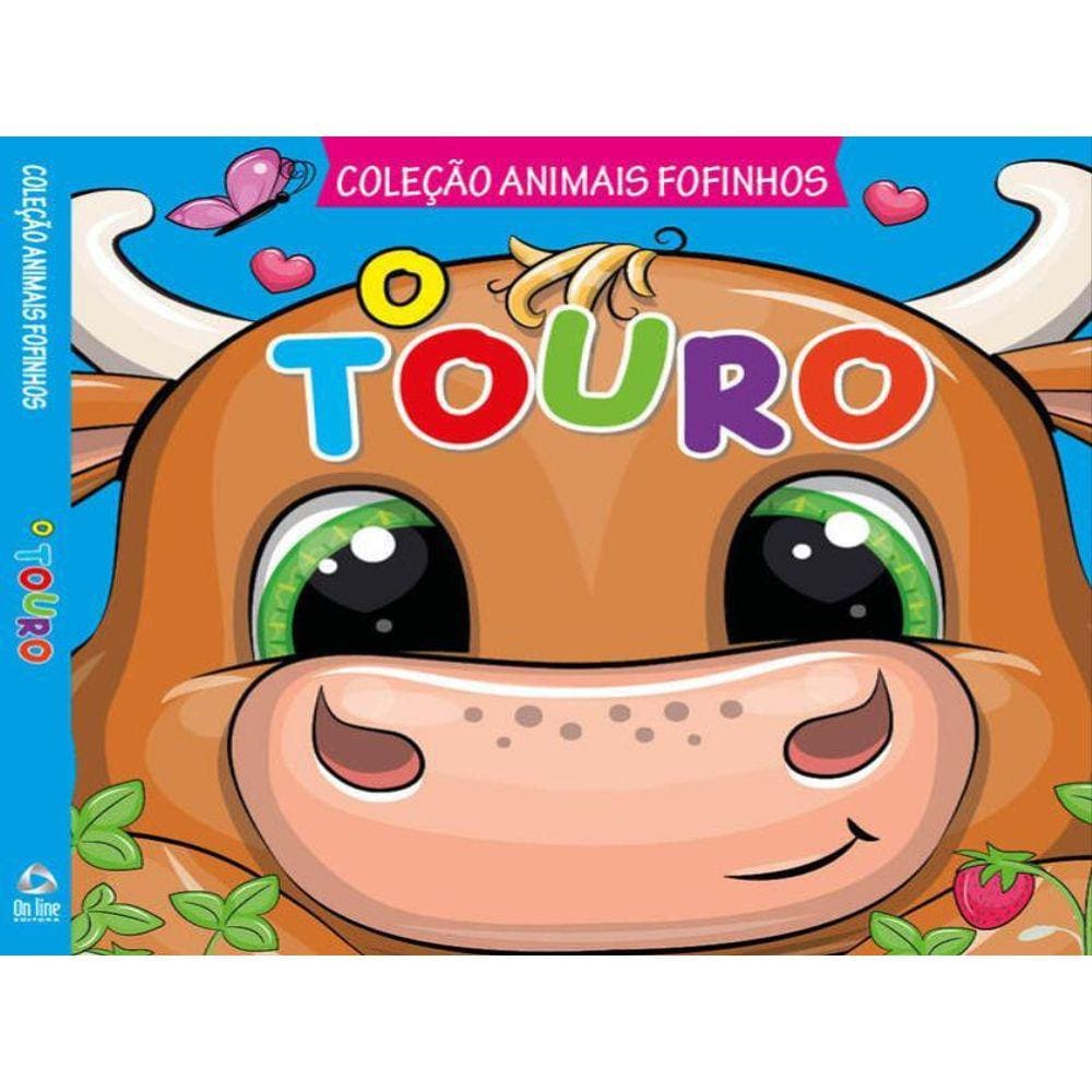 Coleção Animais Fofinhos - O Touro