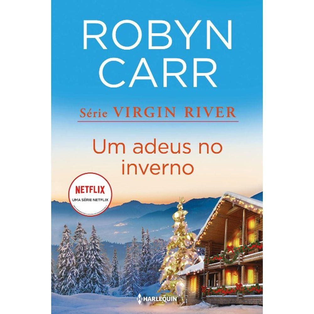 Adeus No Inverno, Um (Virgin River)