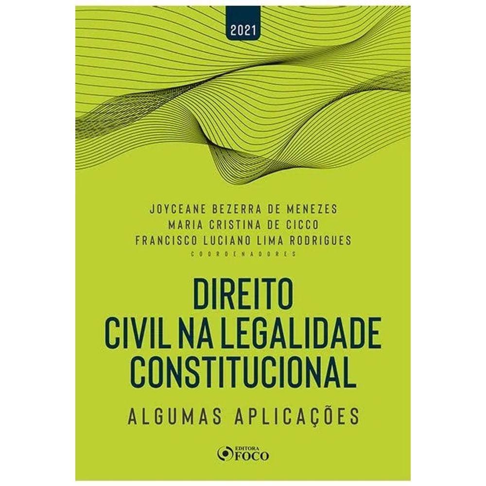 Direito Civil Na Legalidade Constitucional