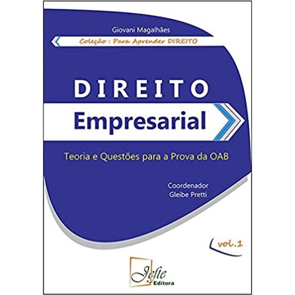 Direito Empresarial Teoria E Questoes Para A Prova Da Oab 1 Ed