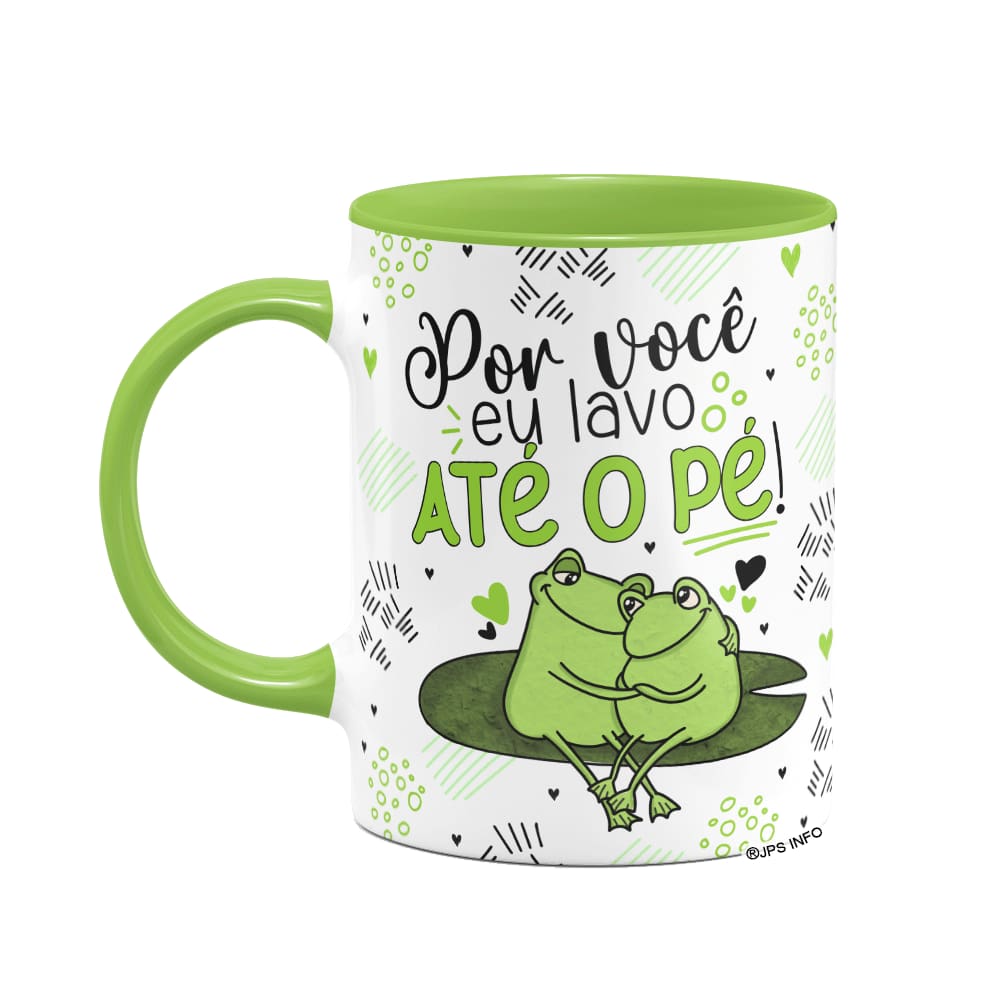 Caneca Namorados - Por você, lavo até o pé! B-green