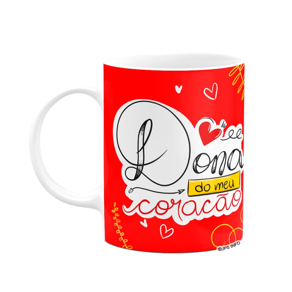 Caneca Namorados - Dona do meu coração!