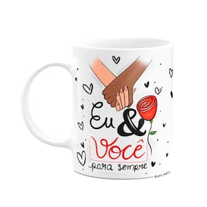 Caneca Namorados - Eu e você para sempre! M3