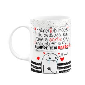 Caneca Flork Namorados - A que sempre tem razão