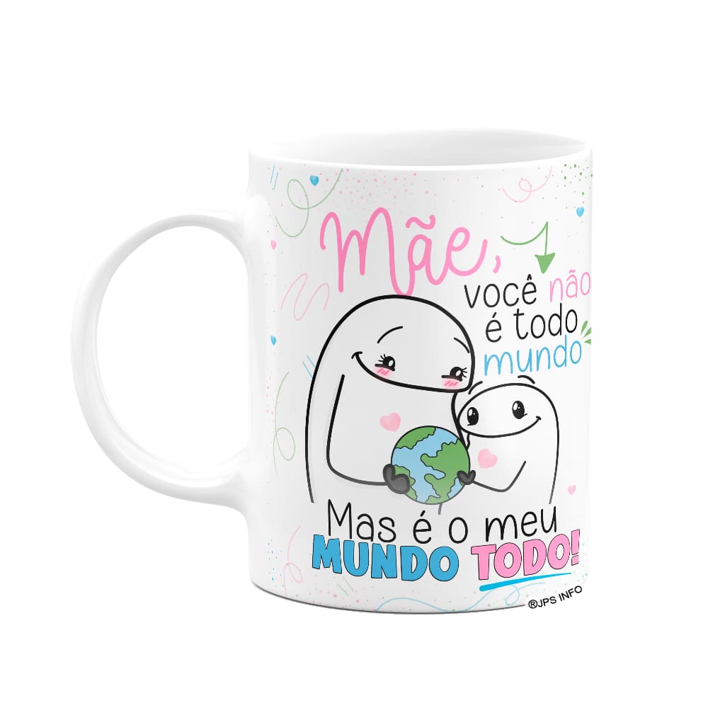 Caneca Flork Mães - Meu mundo! Branca