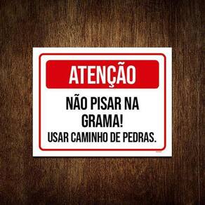 Placa Sinalização Atenção Não Pisar Na Grama 18x23cm 5un