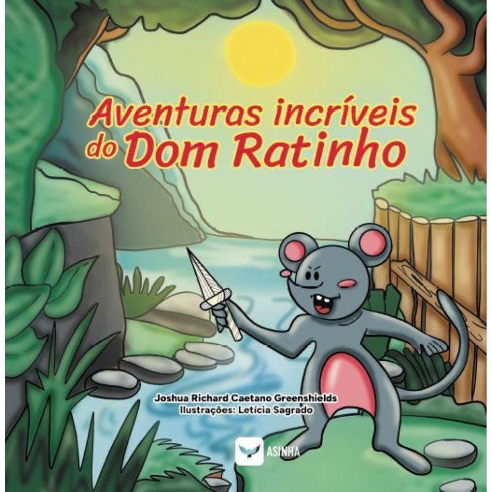 Aventuras incríveis do Dom Ratinho