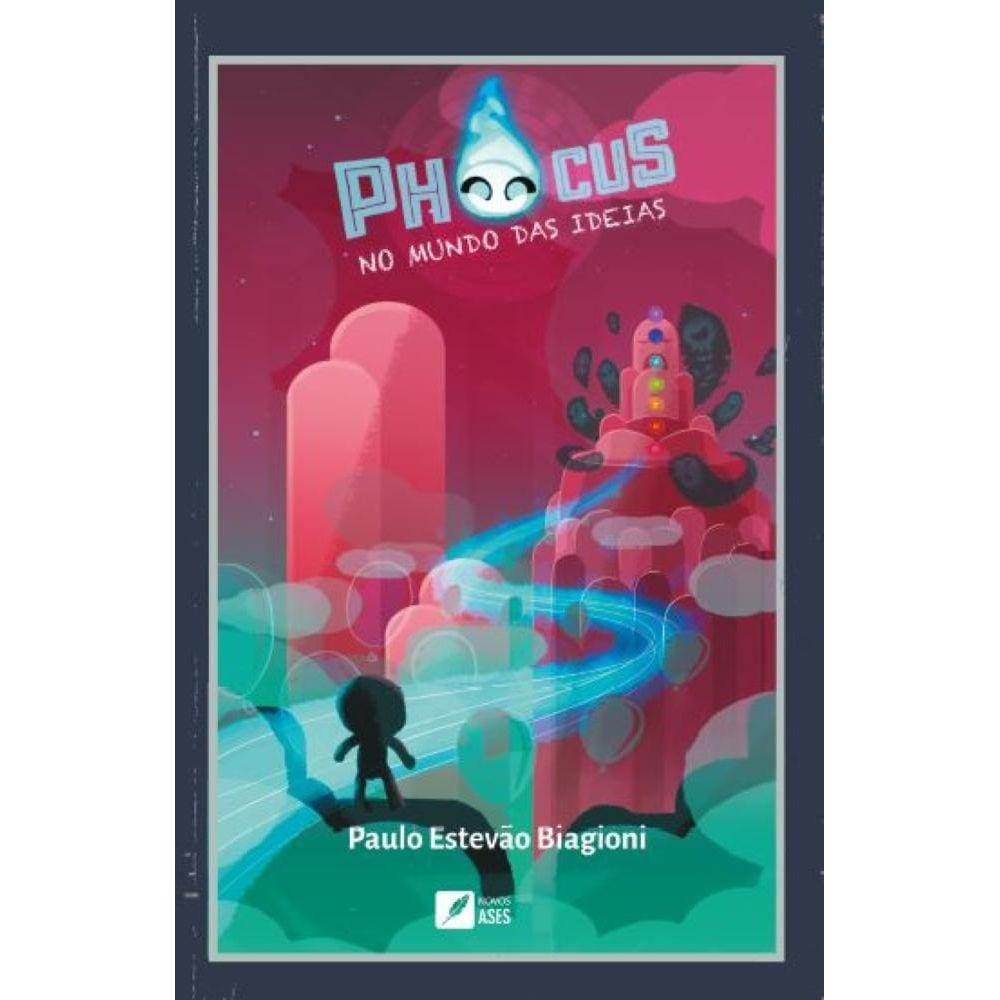 Phocus no Mundo das Ideias