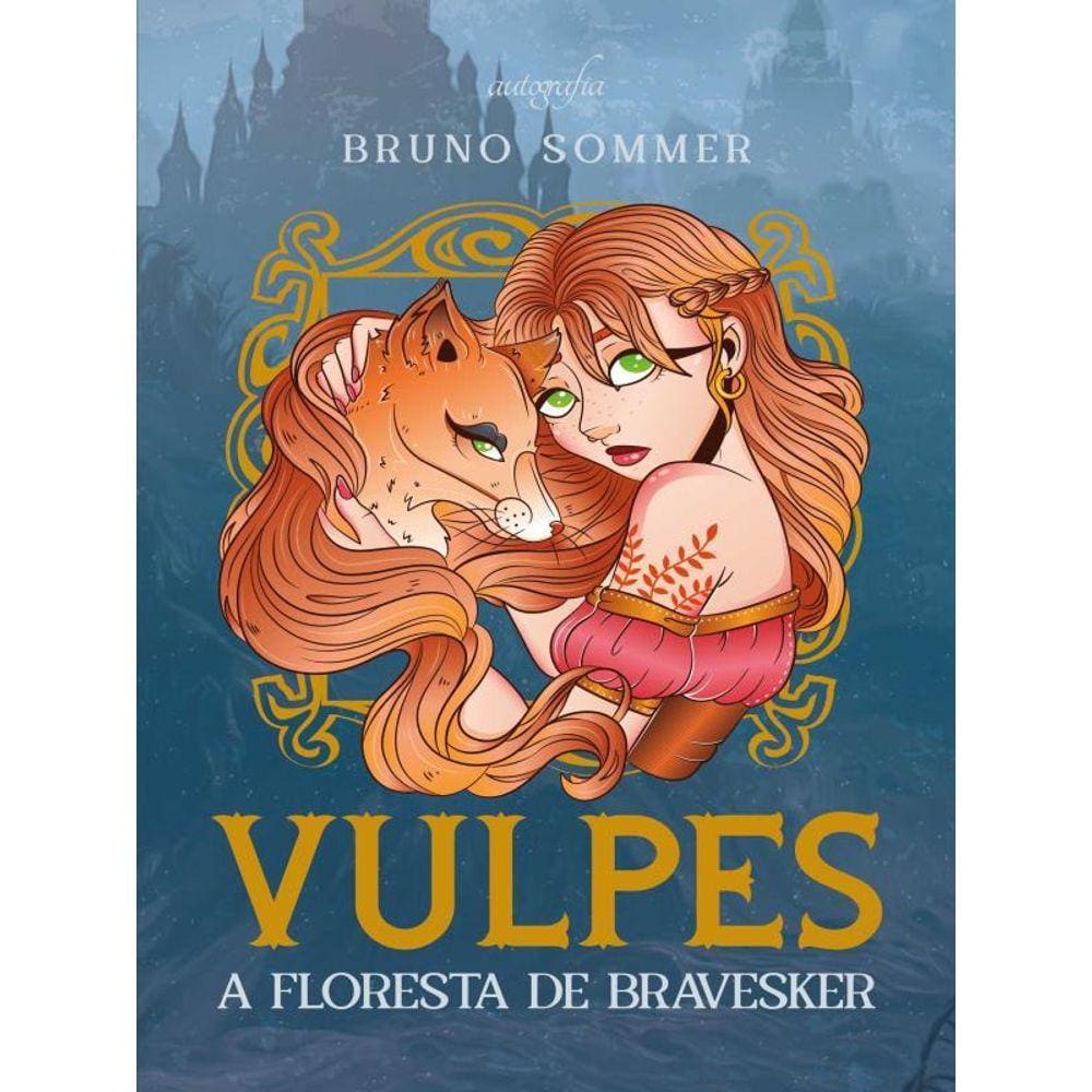 Vulpes - A Floresta De Bravesker