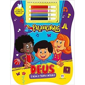 3 Palavrinhas - Deus e bom o tempo inteiro